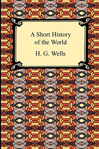 9781420938494: A Short History of the World