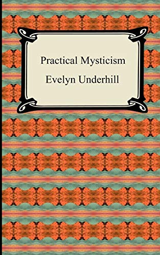 9781420939262: Practical Mysticism