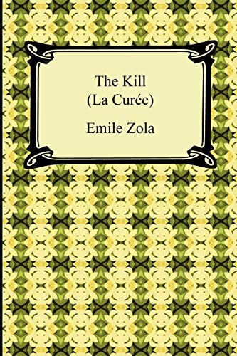 9781420939323: The Kill La Curee