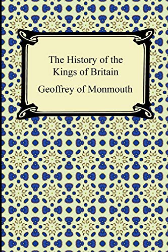 Imagen de archivo de The History of the Kings of Britain a la venta por ThriftBooks-Dallas