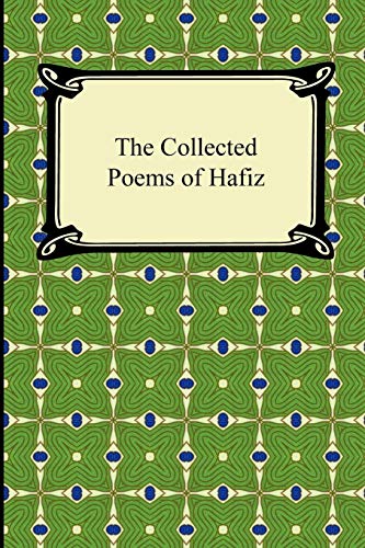 Imagen de archivo de The Collected Poems of Hafiz a la venta por Chiron Media