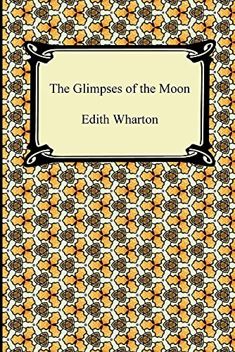 9781420941531: The Glimpses of the Moon