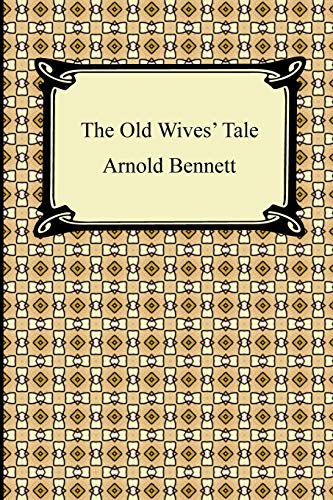 Imagen de archivo de The Old Wives' Tale a la venta por Better World Books Ltd