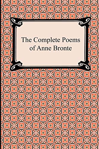9781420943962: The Complete Poems of Anne Bronte