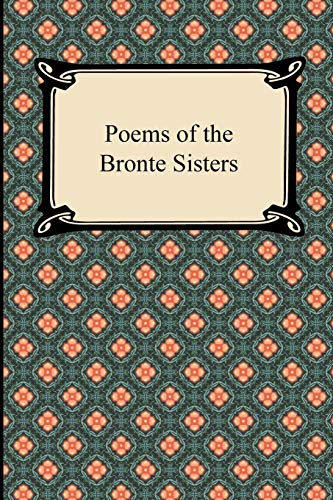 Beispielbild fr Poems of the Bronte Sisters zum Verkauf von SecondSale