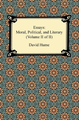 Essays: Moral, Political, and Literary (2) (9781420944372) by Hume, David