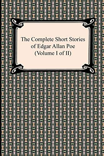 Imagen de archivo de The Complete Short Stories of Edgar Allan Poe (Volume I of II) a la venta por ThriftBooks-Dallas