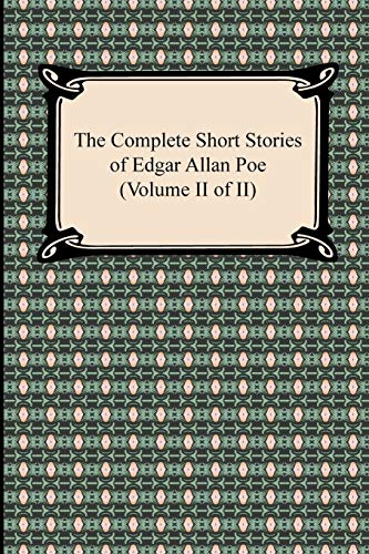 9781420944556: The Complete Short Stories of Edgar Allan Poe (Volume II of II): 2
