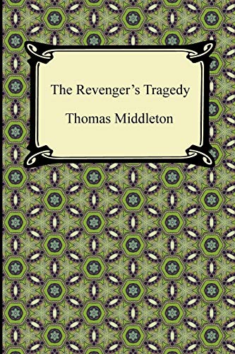 9781420945430: The Revenger's Tragedy