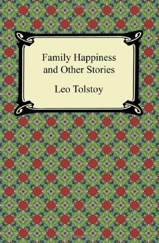 9781420945515: Family Happiness and Other Stories