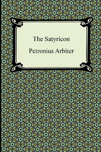 9781420946246: The Satyricon