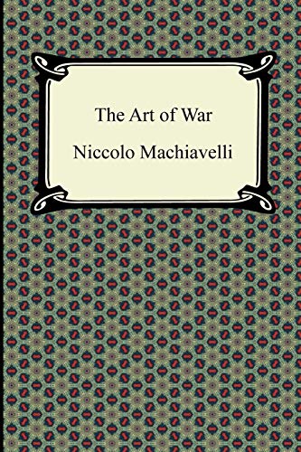 The Art of War (9781420946406) by Machiavelli, Niccolo