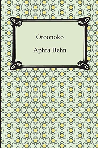 Oroonoko; or, the Royal Slave (9781420946796) by Behn, Aphra