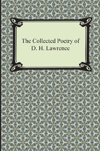 9781420947502: The Collected Poetry of D. H. Lawrence