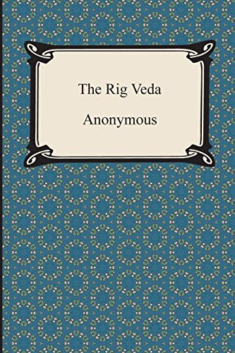 9781420947540: The Rig Veda