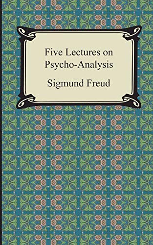 9781420947809: Five Lectures on Psycho-Analysis