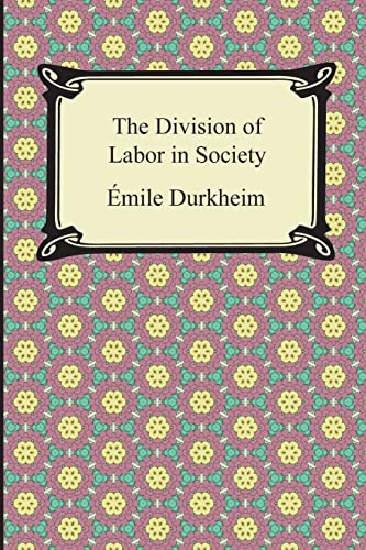 9781420948561: The Division of Labor in Society