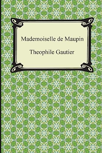 Beispielbild fr Mademoiselle de Maupin zum Verkauf von Better World Books