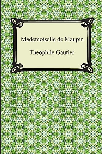 Imagen de archivo de Mademoiselle de Maupin a la venta por Better World Books