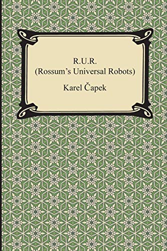 Stock image for R.U.R. (Rossum's Universal Robots) for sale by GF Books, Inc.