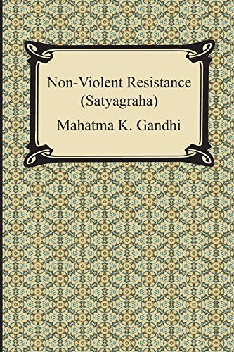 9781420949902: Non-violent Resistance: Satyagraha