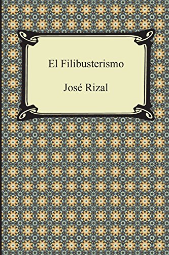 9781420950328: El Filibusterismo