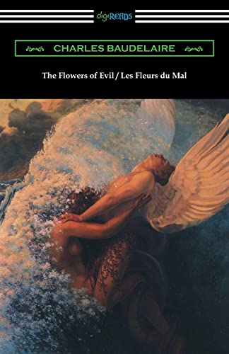 9781420951189: The Flowers of Evil / Les Fleurs Du Mal (Translated by William Aggeler with an Introduction by Frank Pearce Sturm)