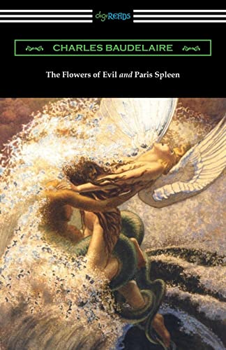 9781420951226: The Flowers of Evil and Paris Spleen (with an Introduction by James Huneker)