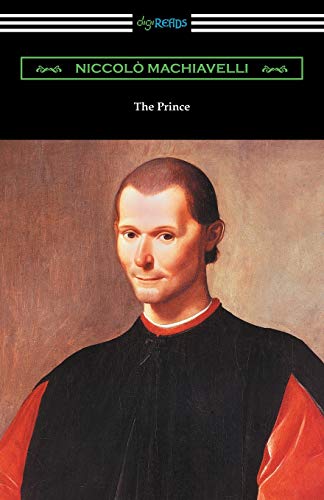 Stock image for The Prince (Translated by Ninian Hill Thomson with an Introduction by Henry Cust) (Paperback or Softback) for sale by BargainBookStores