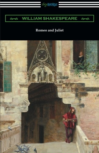 Beispielbild fr Romeo and Juliet (Annotated by Henry N. Hudson with an Introduction by Charles Harold Herford) zum Verkauf von St Vincent de Paul of Lane County