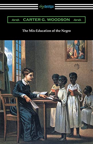 Stock image for The Mis-Education of the Negro for sale by GF Books, Inc.