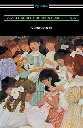 Beispielbild fr A Little Princess (Illustrated by Ethel Franklin Betts) zum Verkauf von Idaho Youth Ranch Books