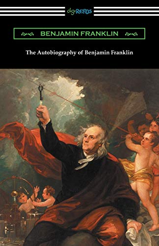 Imagen de archivo de The Autobiography of Benjamin Franklin (with an Introduction by Henry Ketcham) a la venta por SecondSale