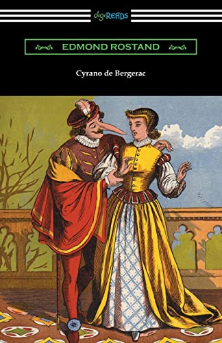 9781420954081: Cyrano de Bergerac (Translated by Gladys Thomas and Mary F. Guillemard with an Introduction by W. P. Trent)