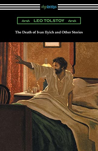 Beispielbild fr The Death of Ivan Ilyich and Other Stories zum Verkauf von Goodwill Books