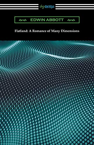9781420954227: Flatland: A Romance of Many Dimensions