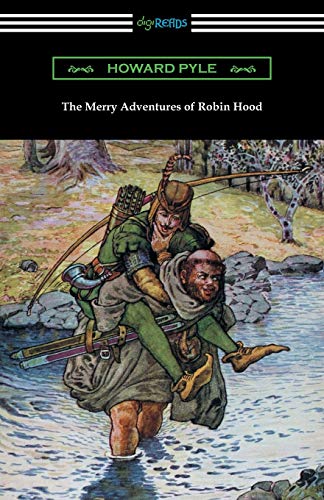 Beispielbild fr The Merry Adventures of Robin Hood (Illustrated) zum Verkauf von SecondSale
