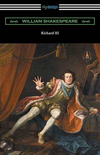 Beispielbild fr Richard III (Annotated by Henry N. Hudson with an Introduction by Charles Harold Herford) zum Verkauf von Chiron Media
