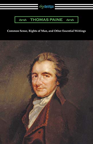 Imagen de archivo de Common Sense, Rights of Man, and Other Essential Writings of Thomas Paine a la venta por SecondSale