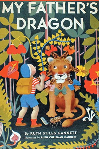 Imagen de archivo de My Father's Dragon (Illustrated by Ruth Chrisman Gannett) a la venta por GF Books, Inc.