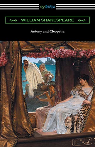 9781420956337: Antony and Cleopatra (Annotated by Henry N. Hudson with an Introduction by Charles Harold Herford)