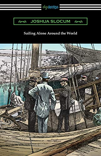 Stock image for Sailing Alone Around the World (Illustrated by Thomas Fogarty and George Varian) for sale by SecondSale