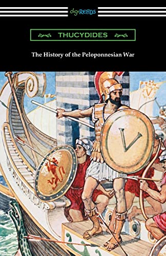 9781420956412: The History of the Peloponnesian War (Translated by Richard Crawley)