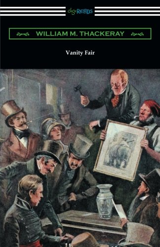 9781420956719: Vanity Fair (Illustrated by Charles Crombie with an Introduction by John Edwin Wells)