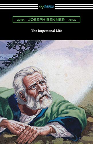 9781420957099: The Impersonal Life