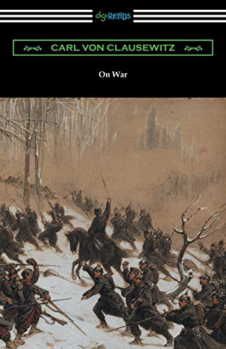9781420957198: On War (Complete edition translated by J. J. Graham)