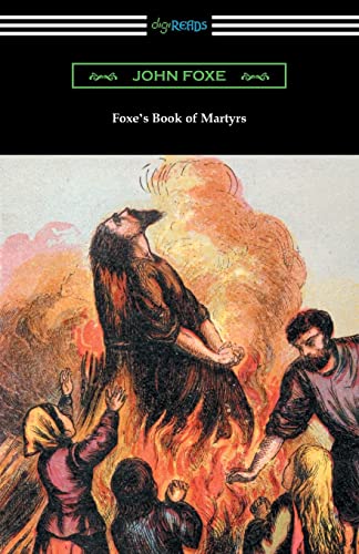 Beispielbild fr Foxe's Book of Martyrs zum Verkauf von Better World Books