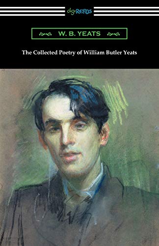 9781420957587: The Collected Poetry Of William Butler Yeats