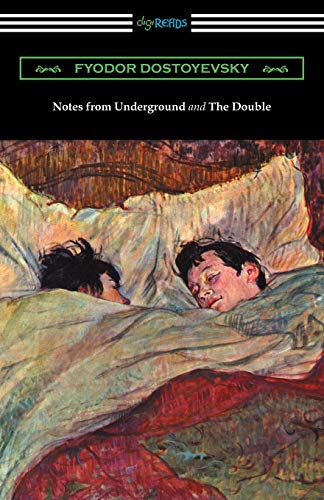 Imagen de archivo de Notes from Underground and The Double: (translated by Constance Garnett) a la venta por GF Books, Inc.