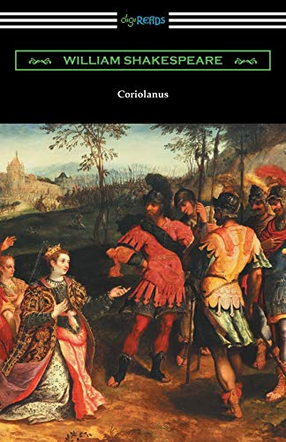 Beispielbild fr Coriolanus: (Annotated by Henry N. Hudson with an Introduction by Charles Harold Herford) zum Verkauf von Chiron Media